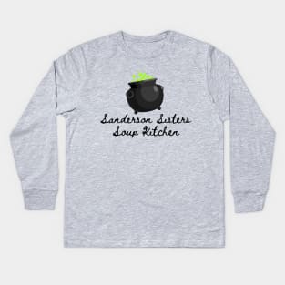 The Sanderson Sisters Soup Kitchen Kids Long Sleeve T-Shirt